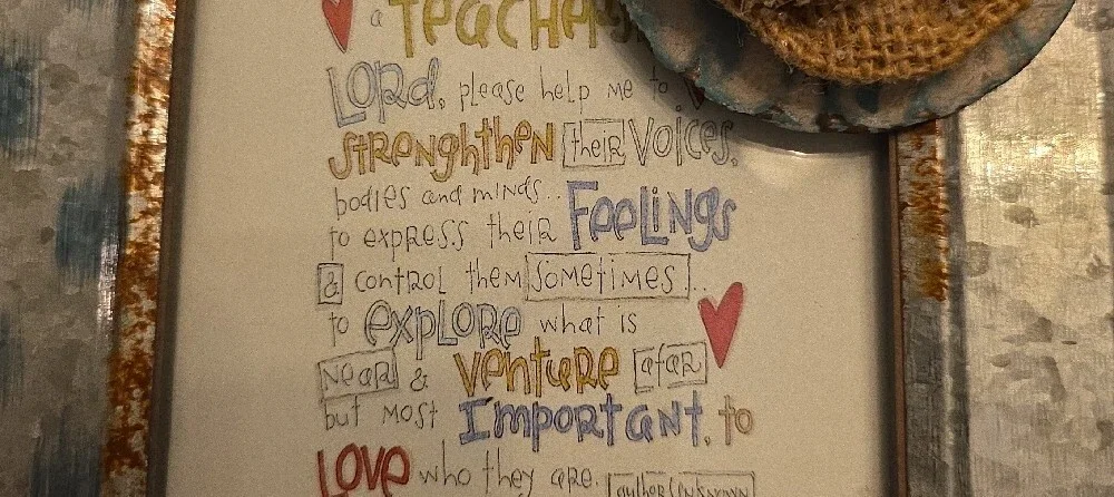 Hobby lobby picture frame.With the teacher's prayer